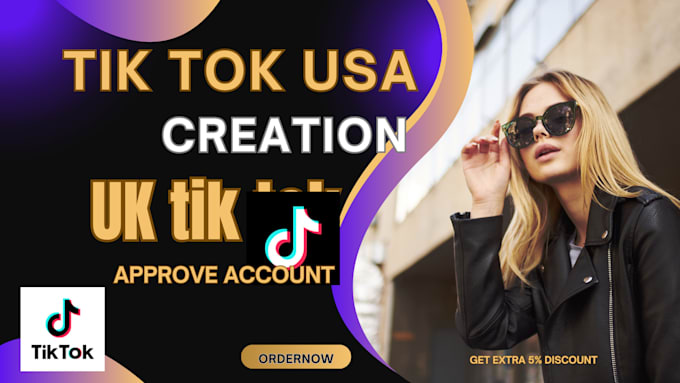 Gig Preview - Set up USA tiktok account creation UK tiktok account for tik tok shop