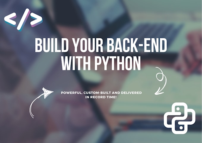 Gig Preview - Build your backend using python