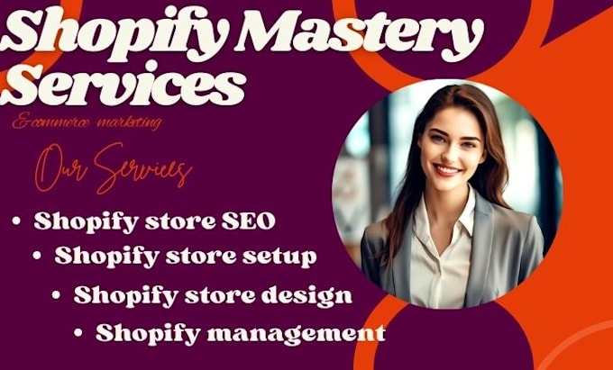 Bestseller - manage your shopify ecommerce business and handle your digital marketing plan