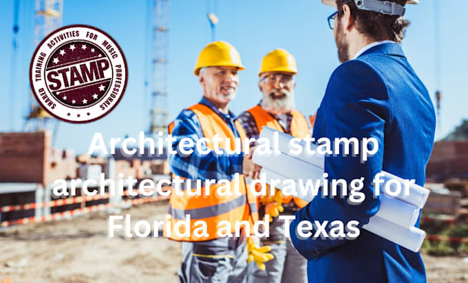 Gig Preview - Do architectural stamp architectural drawing for florida and texas