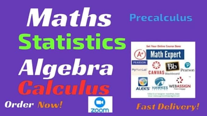 Gig Preview - Help you in online college math, algebra, statistics and calculus