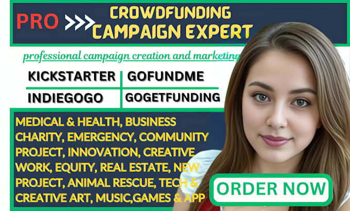 Gig Preview - Do crowdfunding campaign creation and promotion gofundme kickstarter indiegogo