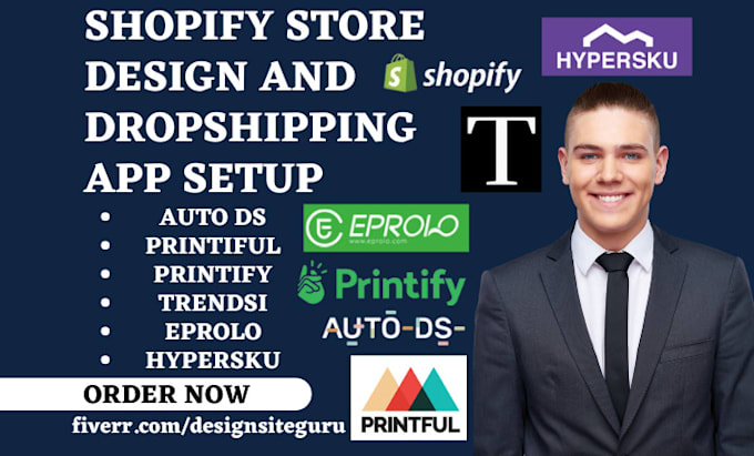 Gig Preview - Setup shopify dropshipping auto ds printful printify trendsi eprolo hypersku