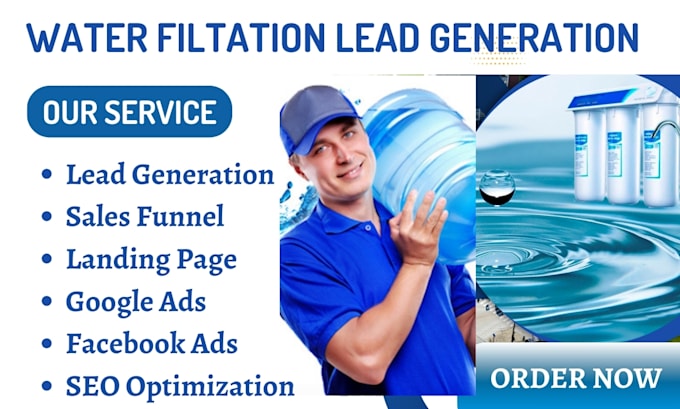 Gig Preview - Generate water filtration leads water treatment facebook ads water restoration