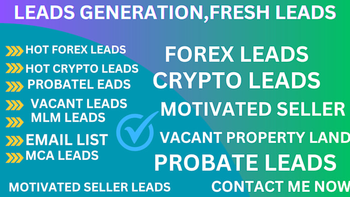 Gig Preview - Generate you b2b lead, crytop leads, mlm leads, sales lead