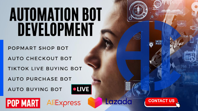 Gig Preview - Build automated tiktok live buying bot, popmart auto checkout bot, purchase bot