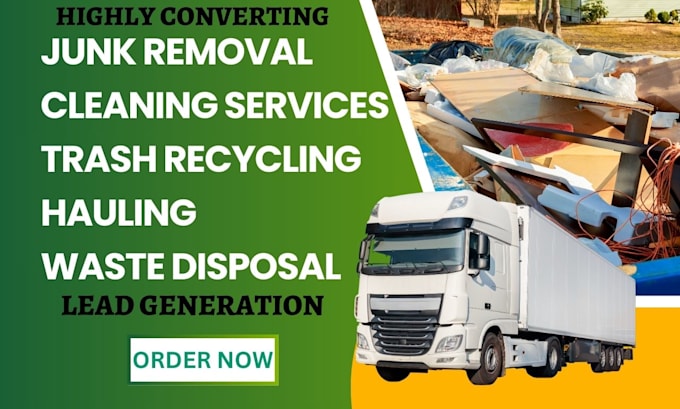 Bestseller - generate junk removal leads cleaning service junk hauling waste trash removal