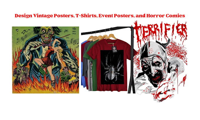 Gig Preview - Design vintage posters, t shirts, event posters, and horror comics