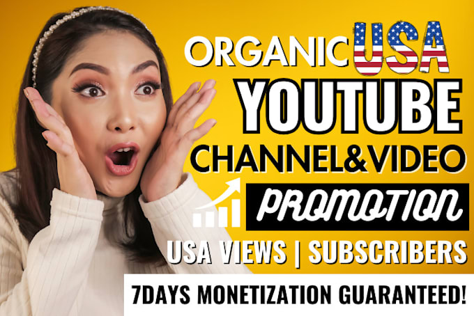 Gig Preview - Superfast USA youtube promotion, USA channel promotion, gain organic subscribers