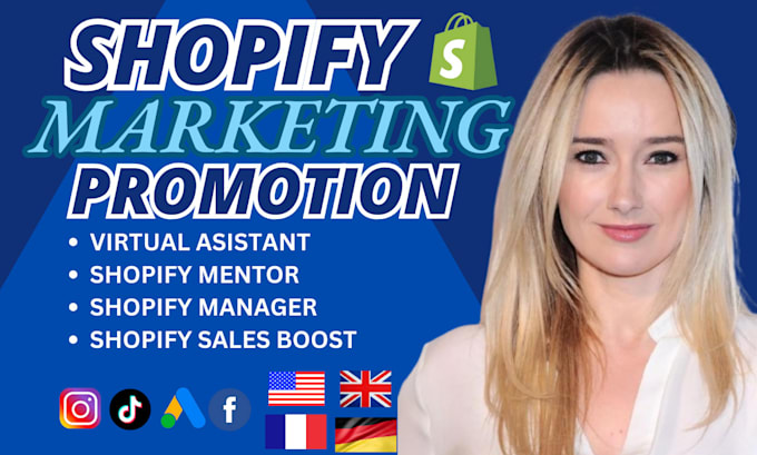 Gig Preview - Promote shopify store shopify marketing shopify sales shopify audit and mentor