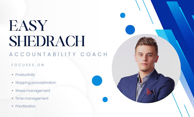 Gig Preview - Be your accountability coach with high performance and productivity