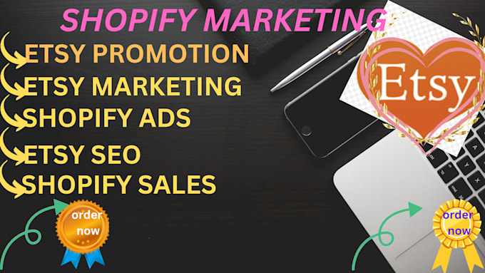 Gig Preview - Boost shopify sales, esty promotion marketing ads ecommerce shopify dropshipping