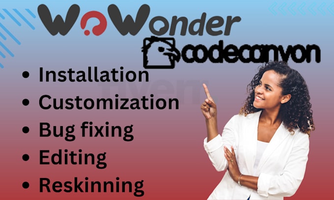 Gig Preview - Install wowonder, customized wowonder, reskin codecanyon script