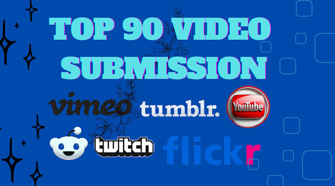 Gig Preview - Manually do video submission to best top90 high quality sharing sites