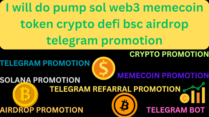 Gig Preview - Do pump solana meme coin, token, sunpump, presale, dex, ico, telegram promotion