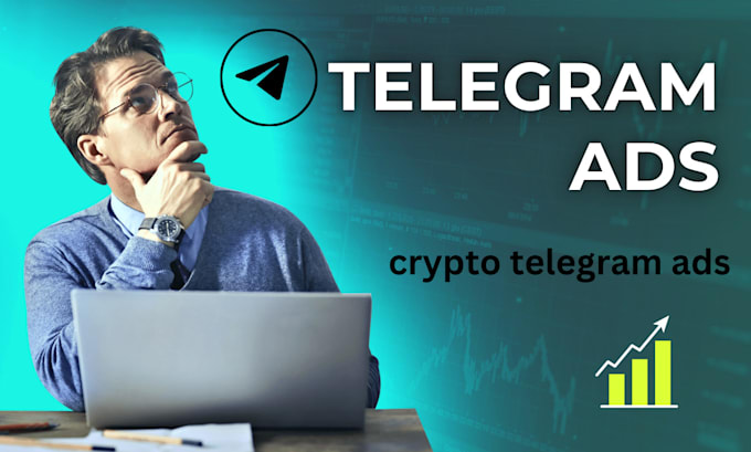 Gig Preview - Create and manage telegram ads, crypto telegram ads, telegram promotion