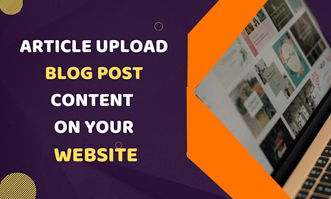 Gig Preview - Do article upload blog posts on your website