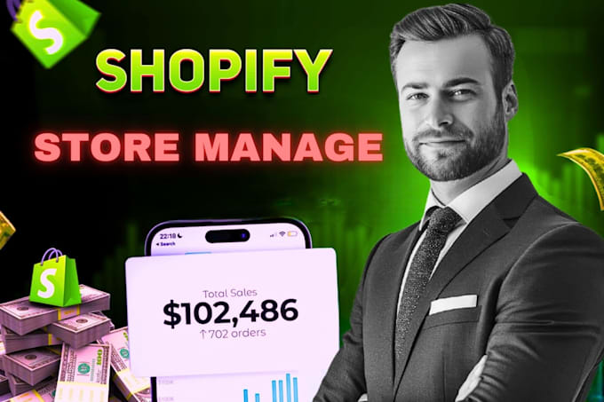 Gig Preview - Be your shopify store virtual assistant , shopify store manager