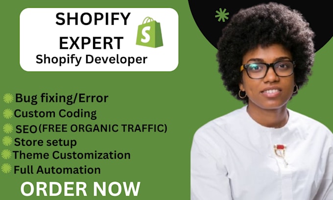 Gig Preview - Be shopify expert, developer, shopify coding, shopify bug fix, shopify SEO