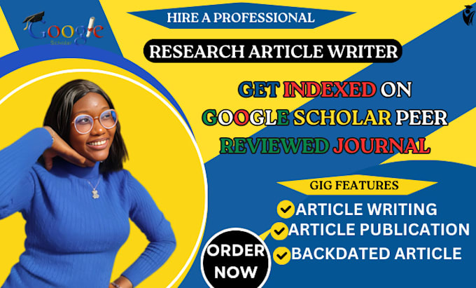 Gig Preview - Write and publish research article in peer reviewed  google scholar indexed