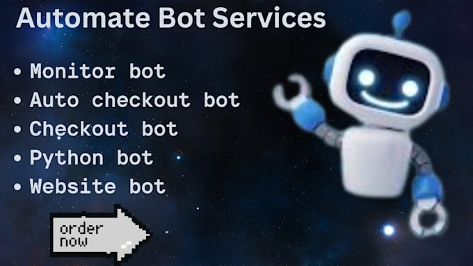 Gig Preview - Do monitor bot, auto checkout bot, checkout bot, python bot, website bot