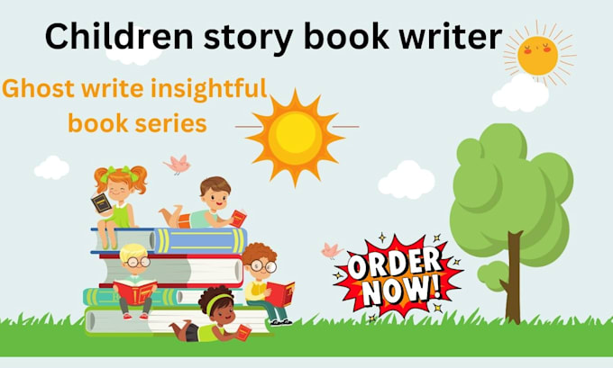 Gig Preview - Ghostwrite children storybook children book  kids ebook  writer