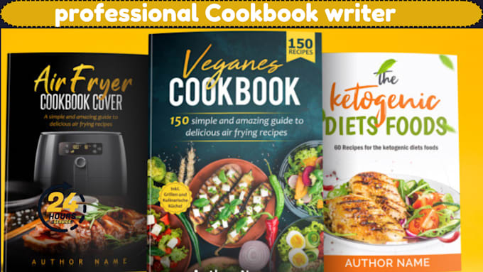 Gig Preview - Write and design cookbook, recipes book, meal plan, ebook writer