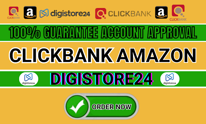 Gig Preview - Create approved clickbank account, digistore24 amazon link promotion