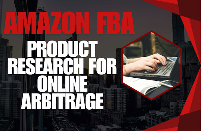 Gig Preview - Be product research for amazon fba online arbitrage