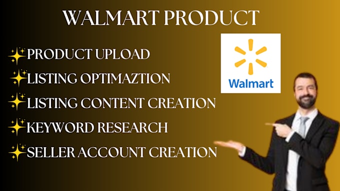 Gig Preview - List and optimize your walmart products for maximum sales