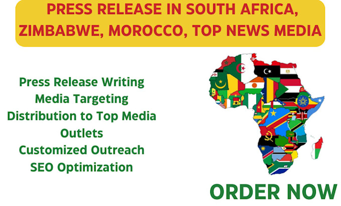 Gig Preview - Publish your press release in south africa, zimbabwe, morocco, top news media