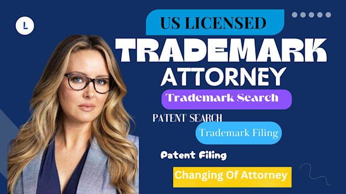 Gig Preview - Be your licensed patent, USA, canada trademark registration attorney, uspto