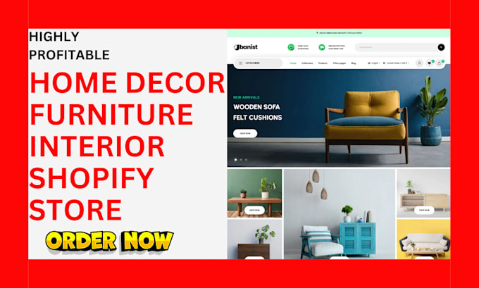 Bestseller - build highly converting home decor shopify store 7 figure furniture interior