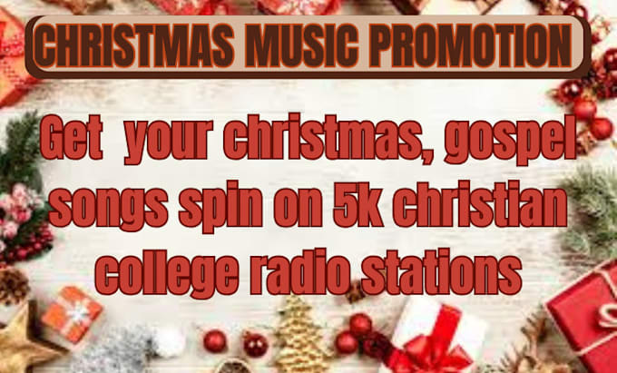 Gig Preview - Spin your christmas, gospel songs on 5k christian college radio stations