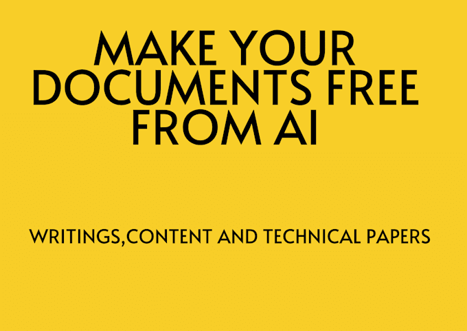 Gig Preview - Remove ai from your documents