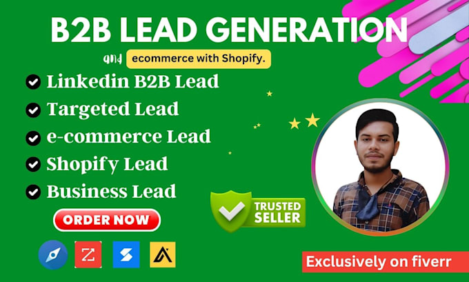 Gig Preview - Do b2b leads generation and ecommerce with shopify