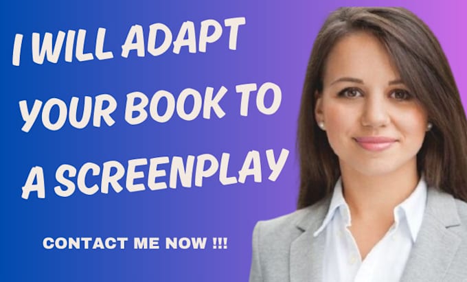 Gig Preview - Adapt your book into a film screenplay