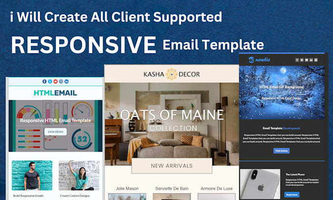 Gig Preview - Design all client supported responsive email template