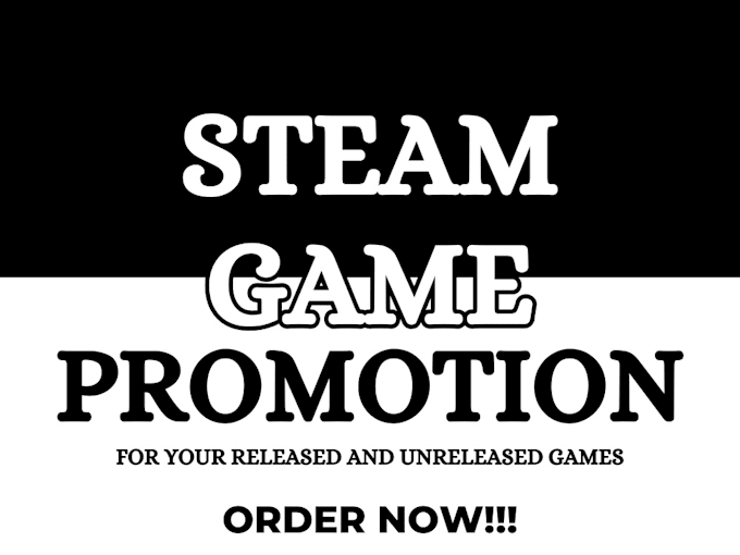 Gig Preview - Steam game promotion promote steam game to increase steam wishlist and downloads