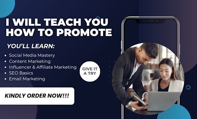 Gig Preview - Teach you proven promotion techniques to skyrocket your success