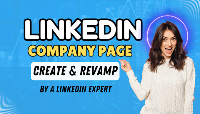 Gig Preview - Professionally revamp and create linkedin company page