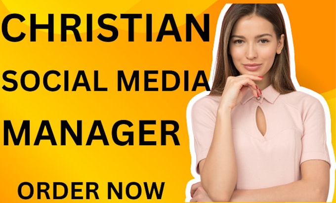 Gig Preview - Be your christian social media manager and do non profit or church marketing