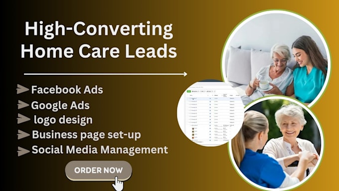 Gig Preview - Generate converting home care leads, nursing home care home health care