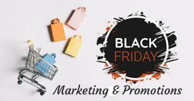 Gig Preview - Do black friday marketing, affiliate link promotion, black friday promotion