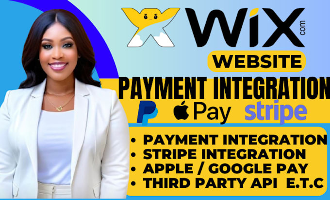 Gig Preview - Integrate wix payment gateway checkout, wix integration stripe apple paypal, wix