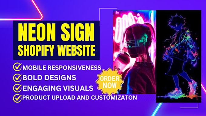 Gig Preview - Design custom neon sign shopify website neon logo pop art neon shopify store