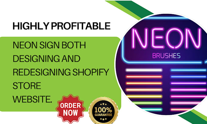 Bestseller - design lucrative neon sign neon led shopify store website