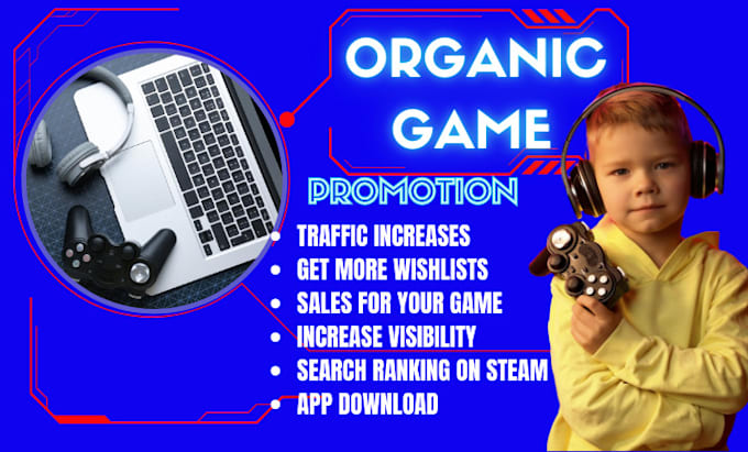 Gig Preview - Do steam game promotion roblox game app marketing steam game wishlist indie game