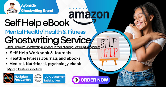 Gig Preview - Write your self help ebook, mental health, health and fitness ebook ghostwriter