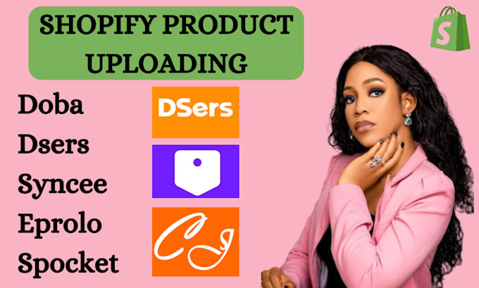 Gig Preview - Add winning products to your shopify store via dsers zendrop cj supliful spocket